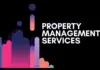 The Advantages of Property Management Services for Landlords: A Hassle-Free Approach Property Management Services
